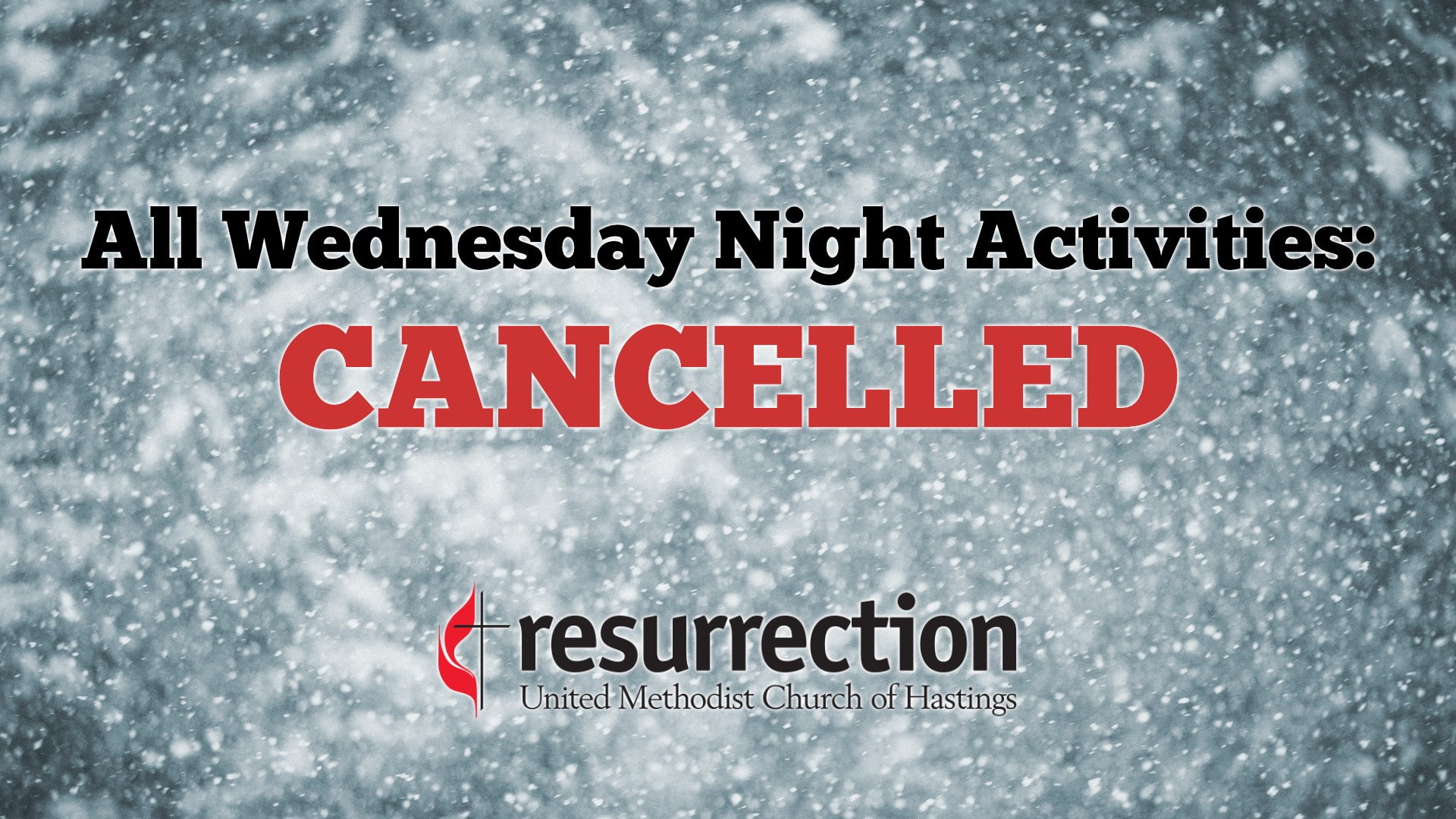 CANCELLED Wednesday Night Activities Resurrection United Methodist