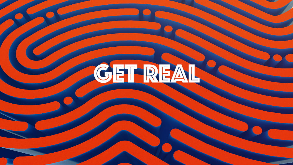 Get Real