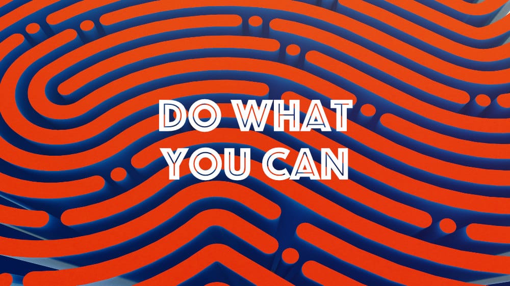 Do What You Can Image