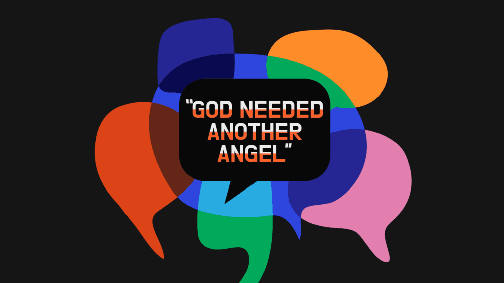 God Needed Another Angel Image